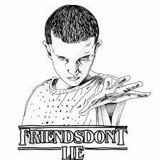 Maybe you would like to learn more about one of these? Stranger Things Coloring Book Luxury Stranger Things Friends Don T Lie Eleven Graphic Stranger Things Coloring Pages Stranger Things Friends Dont Lie