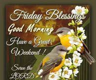 So start your friday morning with positive thoughts, words and spread. Friday Blessings Quotes Pictures Photos Images And Pics For Facebook Tumblr Pinterest And Twitter