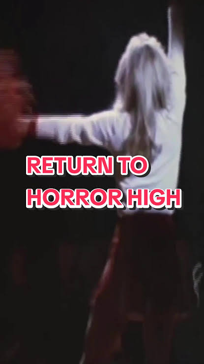 Return To Horror High #80shorror #80shorrormovie #80shorrormovies  #returntohorrorhigh #horrormovierecommendation
