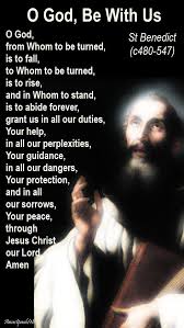 Our Morning Offering 11 July St Benedict Of Nursia Osb C 480 547 Catholic Faith Prayer St Benedict Prayer Saint Quotes