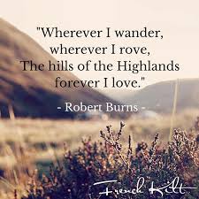 French Kilt French Kilt Scotland Quotes Scottish Quotes Robert Burns