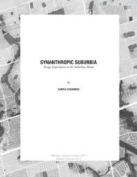 The best rodent control strategy incorporates both removal of rodents (using traps, electrocution, baits. Synanthropic Suburbia Design Experiments In The Suburban Biome By Sarah Gunawan Issuu