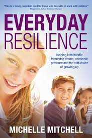 Everyday Resilience eBook by Michelle Mitchell