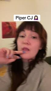 Piper Cj Is A Stalker