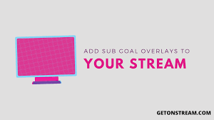 How to add a sub goal on obs. How To Add A Subscriber Goal Overlay To Your Twitch Stream Get More Subs Get On Stream