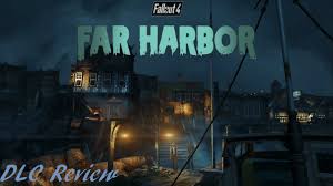 How to start the far harbor dlc fallout 4? Fallout 4 Far Harbor Dlc Review Is Far Harbor Good A Look At Fallout 4 S Biggest Dlc Youtube