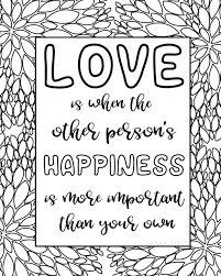 Adult coloring books designed for adults feature complex, engaging patterns that are a satisfying challenge to complete and that require enough also, coloring is just good clean fun, and we could all use a bit more fun along with stress relief these days. Coloring Book For Adults Free Printables Clean Quote Coloring Pages Free Printable Love Quotes Free Printable Quotes