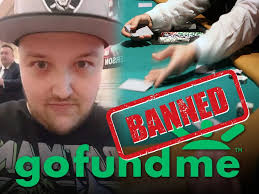 GoFundMe Bans Poker Player for Lying About Cancer to Get Money for WSOP