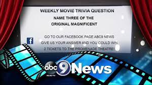 Aug 25, 2020 · 15 most difficult movie trivia questions (& their answers) movie trivia is a fun game for cinephiles, but, sometimes, the questions are too … Abc9 Theatre Trivia Question Winner Magnificent Seven Edition