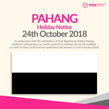 Hari kedua 22 ogos 2018 rabu hari raya haji 31 ogos 2018 jumaat hari kebangsaan 9 sep 2018 ahad hari keputeraan ydp agong 11 sep 2018 selasa awal muharram 16 sep 2018 ahad hari malaysia 17 sep 2018 isnin cuti hari malaysia 24 okt 2018 rabu hari keputeraan sultan pahang 6. In Conjunction With The Celebration Easyparcel Malaysia Facebook