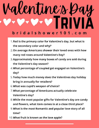 Here are some valentine's day trivia questions that not many may know. Questions For Valentine S Day Trivia Bridal Shower 101