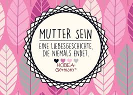 Mutter Sein Eine Liebesgeschichte Die Niemals Endet Susser Spruch Fur Die Mutter Zum Muttertag Als Geburtstagspruc Mutter Spruche Zitate Geburt Mama Zitate