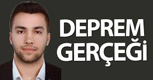 Deprem gerçeği