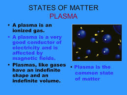 Plasma in the stars and in the tenuous space between them make up over 99% of the in 1929, nobel laureate irving langmuir gave this state a name, plasma. States Of Matter Ppt Video Online Download