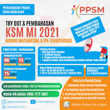 Selamat malam semua hari ini saya akan berbagi file salinan soal kompetisi sains madrasah (ksm) madrasah ibtidaiyah (mi) tingkat kabupat. Bekali Siswa Dan Guru Ppsm Gelar Try Out Akbar Kompetisi Sains Madrasah 2021 Lensaish