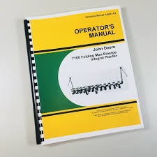 Details About Operators Manual For John Deere 7100 Folding Max Emerge Integral Planter Owners
