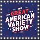 Great American Variety Show at Jasper's Theater