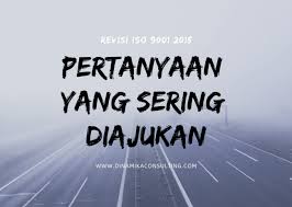 Check spelling or type a new query. Revisi Iso 9001 Pertanyaan Yang Sering Diajukan Dinamika Consulting Jasa Pelatihan Konsultan Iso Training Iso Konsultan Iso 9001 Konsultan Iso 45001