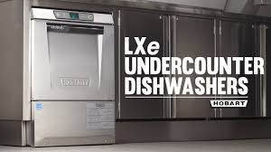 Commercial kitchen equipment service & repair news & events filter by blog news press releases archive year 2021 (4) 2020 (7) 2019 (6) 2018 (9) 2016 (1) 2013 (2) Hobart Lxe Undercounter Dishwashers Youtube
