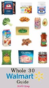 Whole 30 Walmart Shopping Guide Sarah Scoop In 2020 Whole 30 Snacks Whole 30 Approved Foods Whole 30 Meal Plan