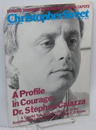Christopher Street: vol. 11, #4, whole issue #124, June 1988; Dr. Stephen  Caiazza by Ortleb, Charles L. editor & publisher, Boyd McDonald, Donald  Windham, Dr. Stephen Caiazza, Edmund White, James Purdy, Quentin