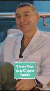 5 Green Flags para Elegir tu Cirujano Plástico