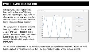 % code that executes before app deletion function delete(app). Part 4 Gui For Interactive Plots Matlab App In This Chegg Com