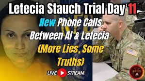 Letecia Stauch Trial Day 11
