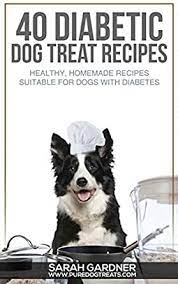 Others like winter squash, dandelion greens, and potatoes can be cooked and served. 40 Diabetic Dog Treat Recipes Healthy Homemade Treats Suitable For Dogs With Diabetes Kindle Edition By Gardner Sarah Crafts Hobbies Home Kindle Ebooks Amazon Com