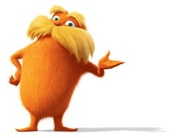 Follows the actual story line of the book. Keeping It Reel 2 0 I Am The Lorax And I Speak For The Trees