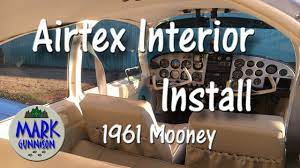 Airtex Interior Upholstery Install Mooney Youtube