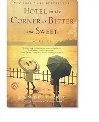 Hotel On The Corner Of Bitter And Sweet Bitter Japanese American Water For Elephants