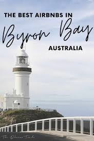 Looking For Some Unique Byron Bay Accommodation We Ve Handpicked These 21 Airbnbs For Your Ea Australia Travel Australia Travel Guide New Zealand Travel Guide