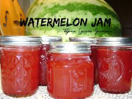 Putting Up The Sweets Canning Watermelon Jam Watermelon Jam Canning Recipes Canning Fruit