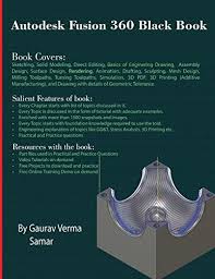 Autodesk® fusion 360™ for android lets you collaborate on 3d designs with anyone inside or outside your company. Amazon Com Autodesk Fusion 360 Black Book 9781988722177 Verma Gaurav Malik Samar Libros