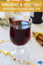 Maybe you would like to learn more about one of these? Dangerous And Delectable Swedish Glogg Recipe Glogg Recipe Nordic Recipe Swedish Recipes
