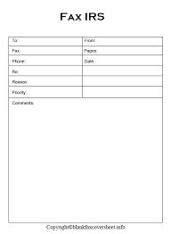 A fax cover sheet is used before the main fax message is sent to the recipient and as it shares and obtains the contact information of both the we understand that state of yours being completely clueless, and we would guide you through this article that how you can fill out a fax cover sheet. Free Printable Irs Fax Cover Sheet Template