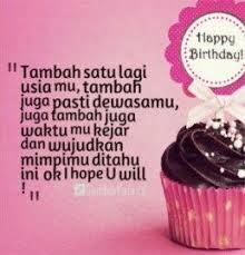  Quotes Happy Birthday Indonesia 46 Ideas Happy Birthday Quotes Happy Birthday Quotes For Her Happy Birthday Quotes For Him