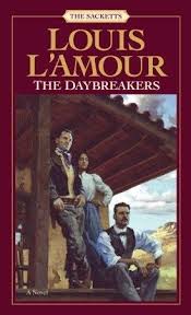 The Daybreakers Louis L Amour Western Books Novels