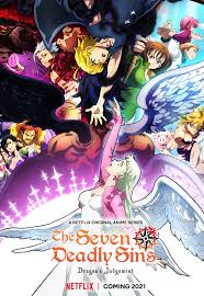 Best new movies on netflix — may 2021: The Seven Deadly Sins Season 5 Release Date Cast Synopsis Trailer And More