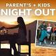 Parent’s + Kids Night Out event image