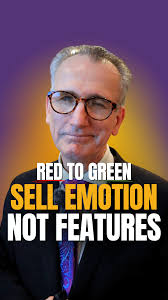 Want to close more sales? Shift from features to feelings., Sales decisions  are emotional. Instead of focusing