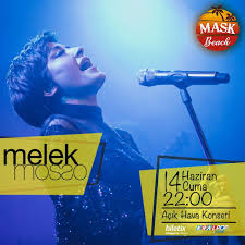 Kral Pop On Twitter Melek Mossa Acikhava Konseri 14 Haziran Cuma Gunu 22 00 Da Mask Beach Beylikduzu West Marin Istanbul Da Melekmosso Konser Melekmosso Maskbeach Beylikduzu Kralmuzik Https T Co 7crf3aklga