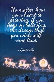 10 motivational disney quotes about love and family. 10 Cinderella Quotes That Ll Make You Believe In Your Dreams Women Com Cinderella Quotes Inspirational Quotes Disney Magic Quotes