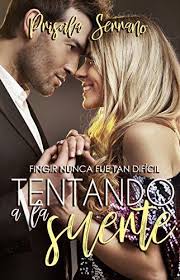 Tentando a la suerte (Spanish Edition) by Priscila Serrano