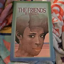 The Friends by Rosa Guy by , Paperback