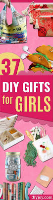 Choose from a very carefully curated list of gift for teenage girls. 37 Diy Gifts For Girls