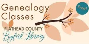 Genealogy Class – Bigfork