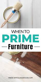 The Best Primer For Wood Furniture Semigloss Design In 2020 Best Primer Painting Furniture Diy Diy Furniture Easy