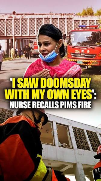 “𝗜 𝘀𝗮𝘄 𝗱𝗼𝗼𝗺𝘀𝗱𝗮𝘆 𝘄𝗶𝘁𝗵 𝗺𝘆 𝗼𝘄𝗻 𝗲𝘆𝗲𝘀”, Nurse Razia  Noreen has spoken about the moments after a fire broke out at PIMS,  recalling how she rescued a child within eight seconds., Noreen said she  had no ...